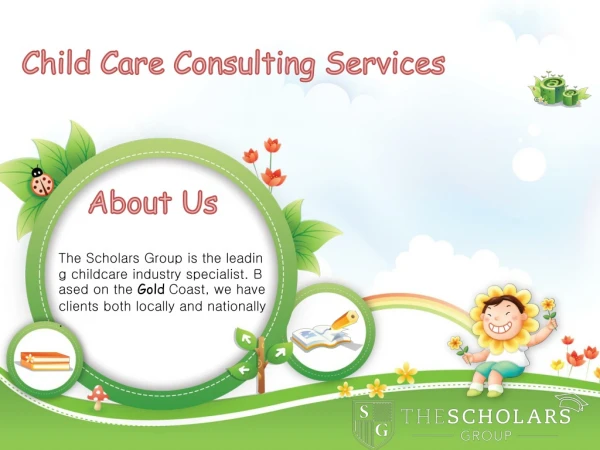 Child Care Consulting Services- The Scholars Group