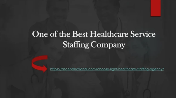 Best Healthcare Service Staffing Company