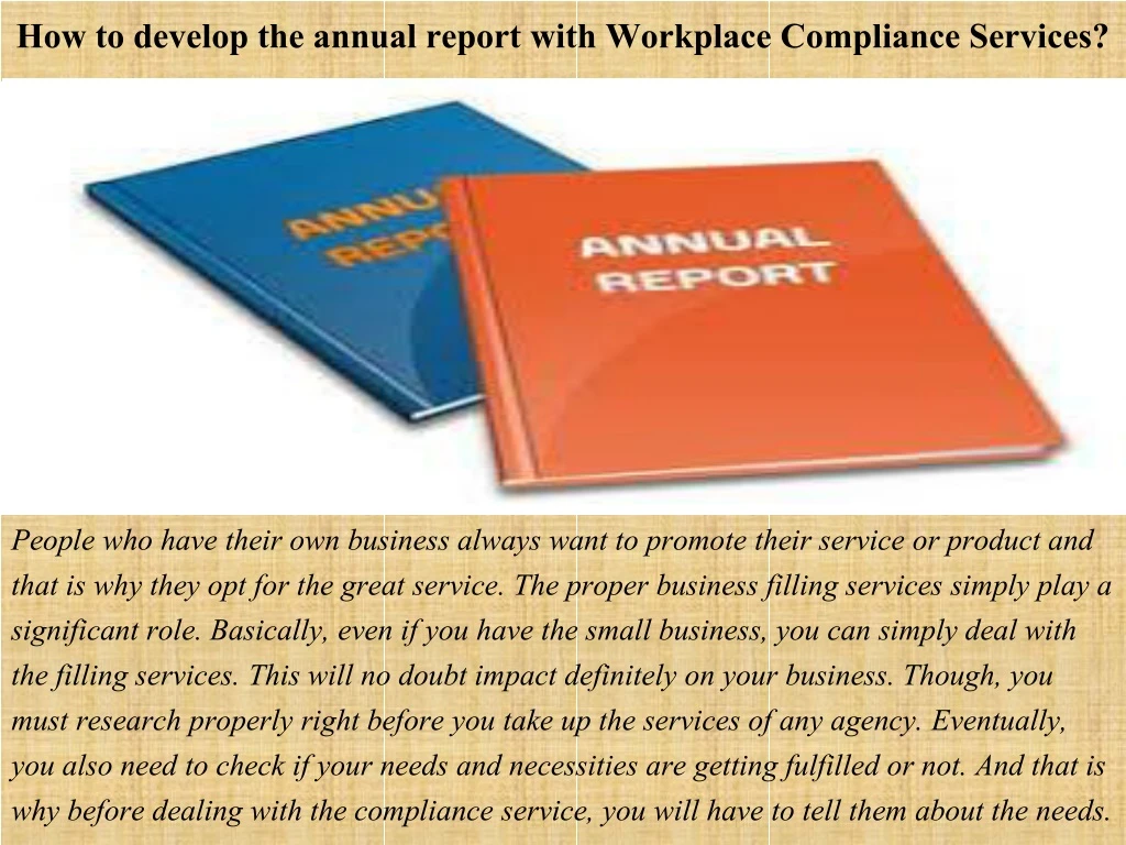 how to develop the annual report with workplace compliance services