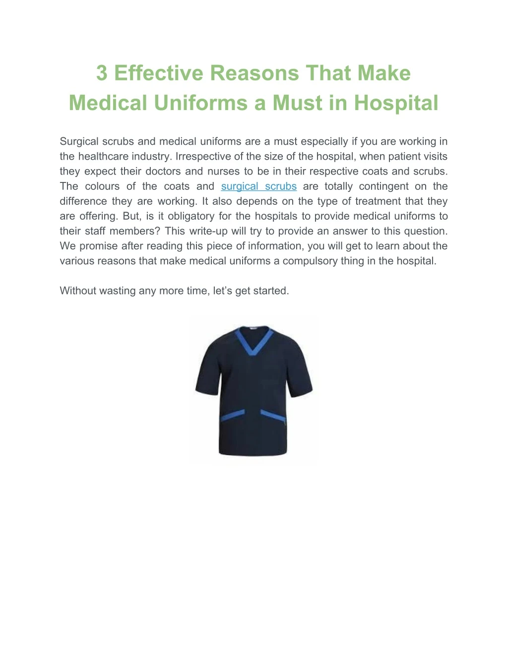 3 effective reasons that make medical uniforms