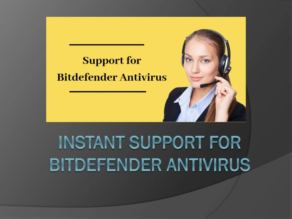 instant support for bitdefender antivirus