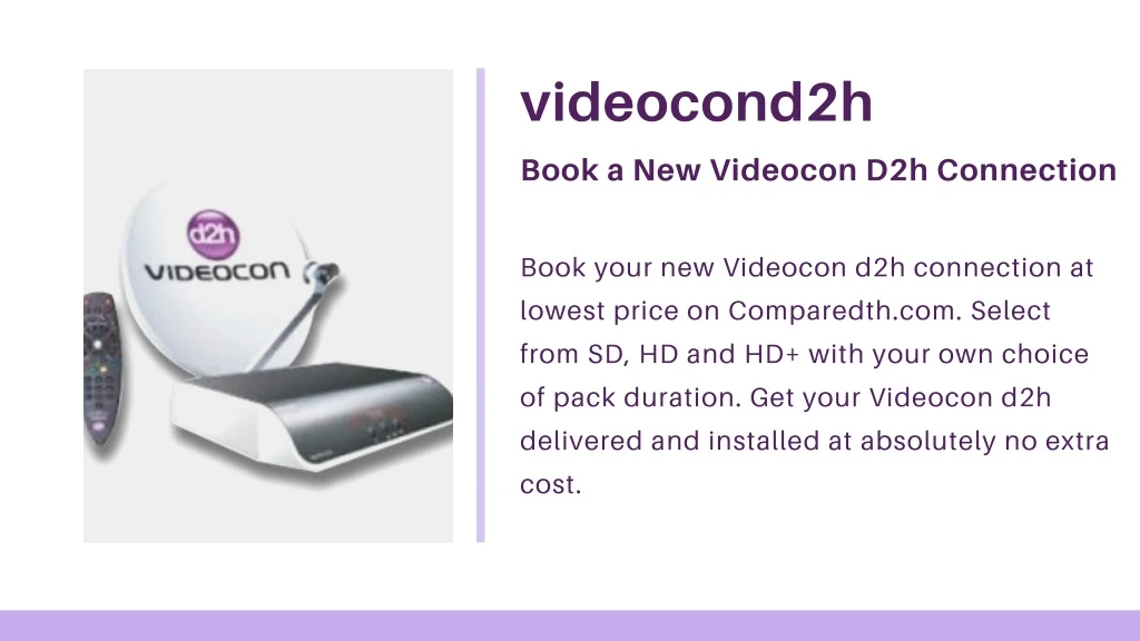 videocond2h