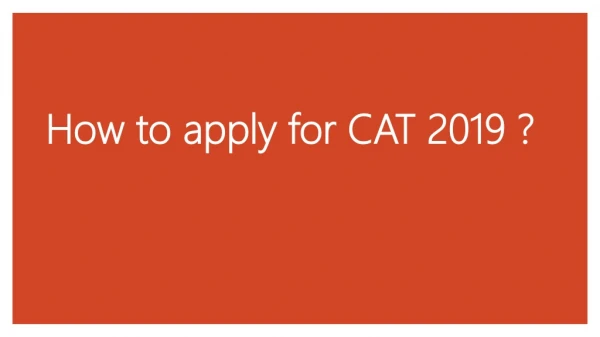 How to apply for CAT?