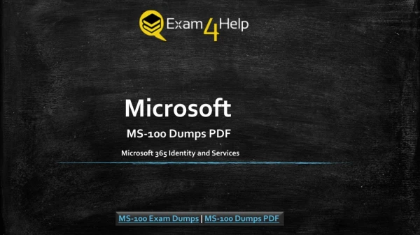 2019 Up to Date Microsoft MS-100 Dumps PDF with 100% Passing Assurance | Exam4help