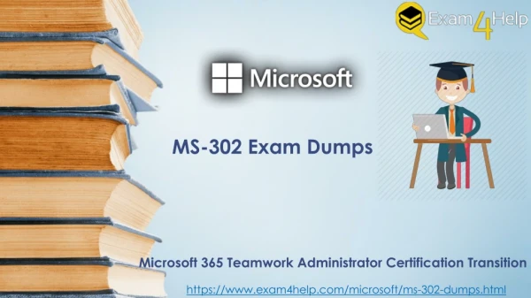 New MS-302 Exam Guide, Microsoft MS-302 Reliable Exam Dumps | Exam4Help.com