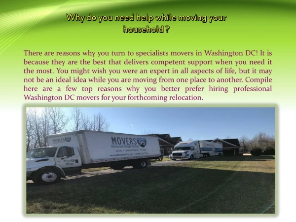Why do you need help while moving your household ?