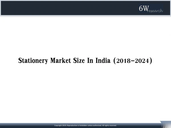Stationery Market Size In India (2018-2024)