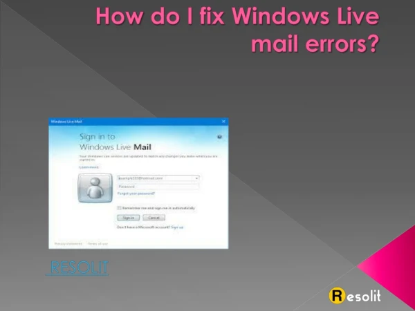 How do I fix Windows Live mail errors?