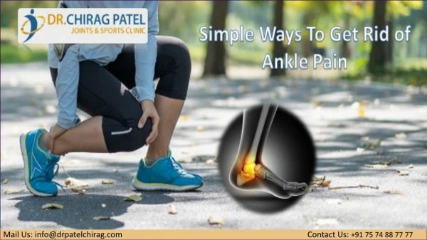 Simple Ways To Get Rid of Ankle Pain | Dr Chirag Patel