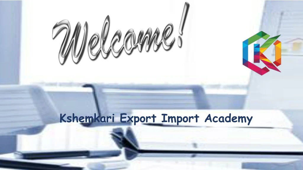 kshemkari export import academy