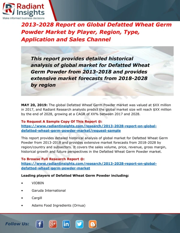 Defatted Wheat Germ Powder Market Will Generate New Growth Opportunities by 2028