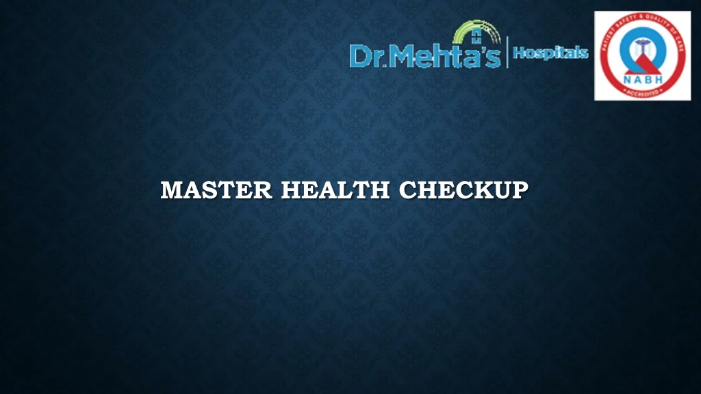 master health checkup