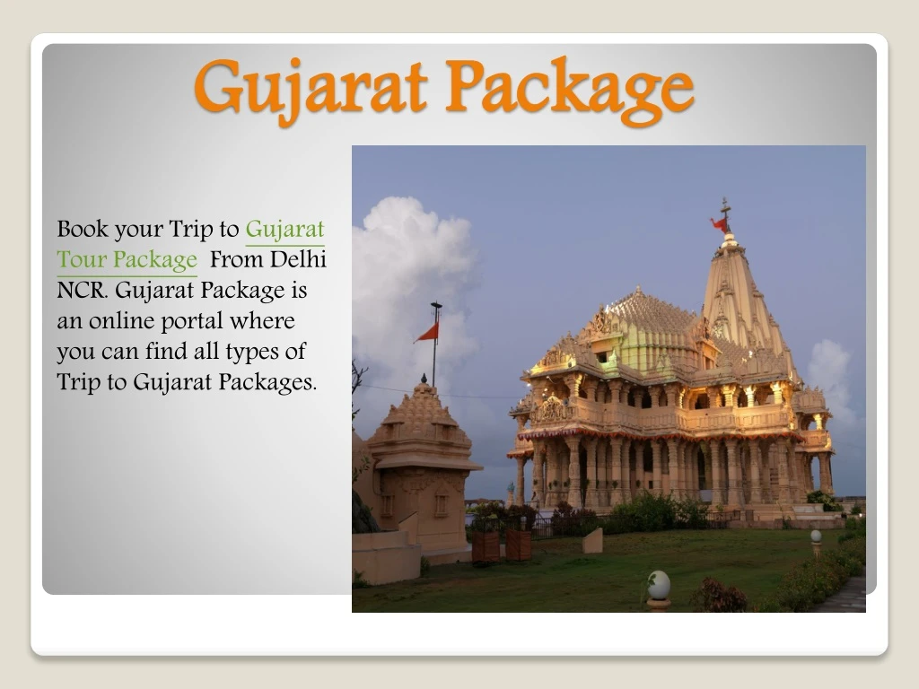 gujarat package