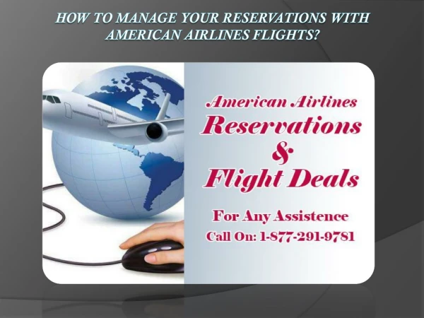 How to Manage Your Reservations with American Airlines Flights?