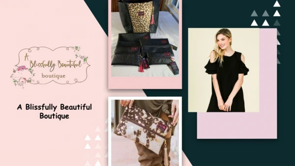 A blissfully beautiful boutique - Products