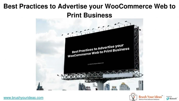 Best Practices to Advertise your WooCommerce Web to Print Business