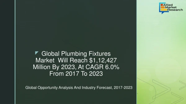 Plumbing Fixtures Market - Future Trends