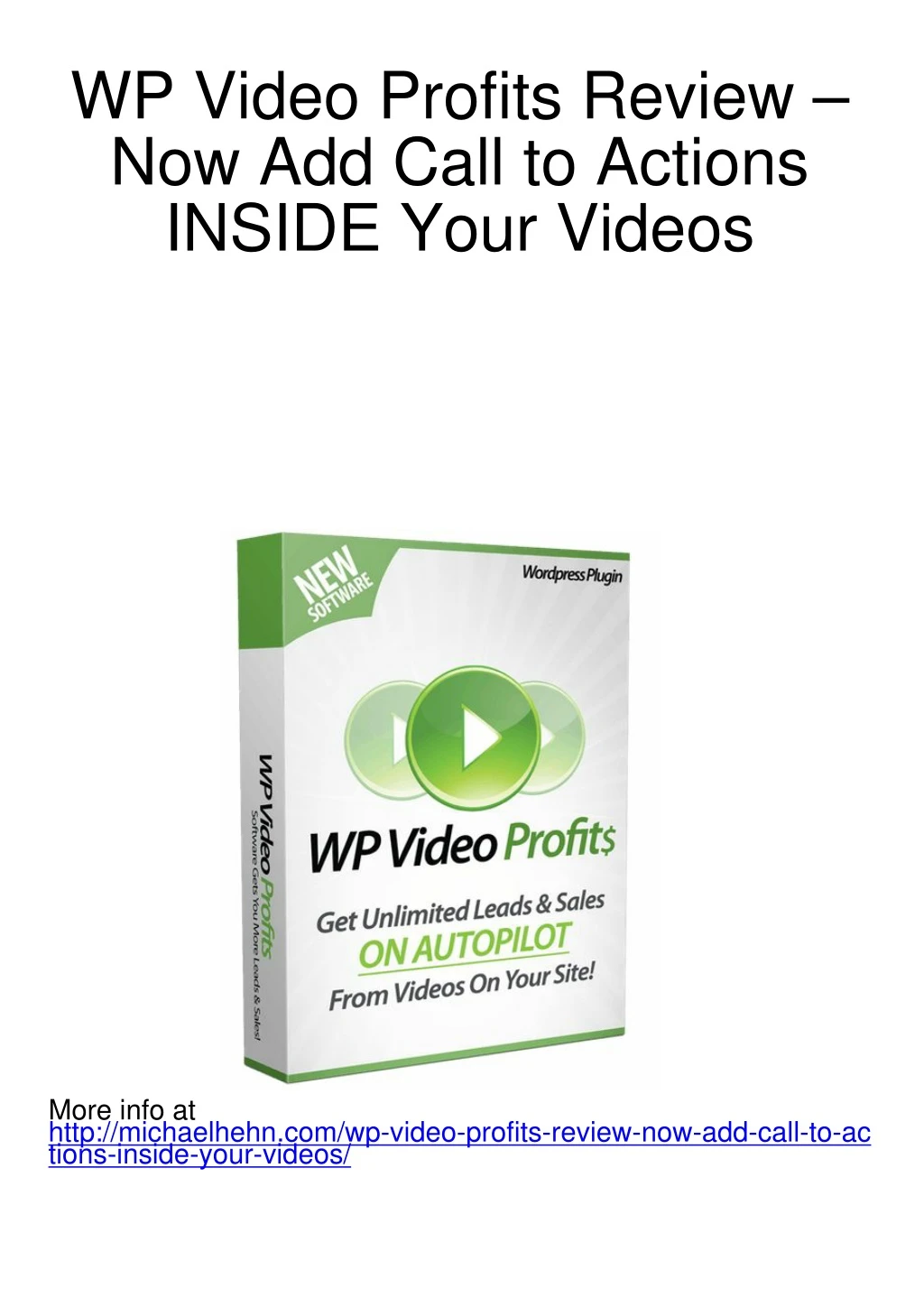 wp video profits review now add call to actions