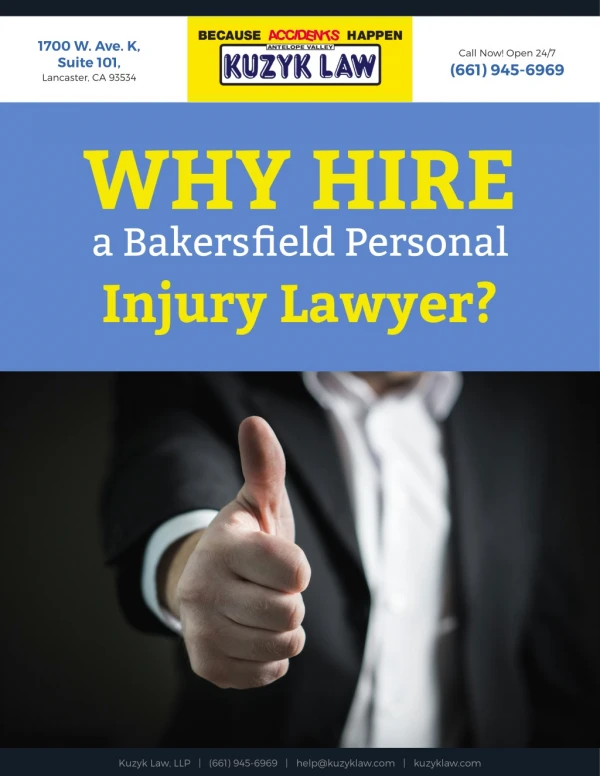 Why Hire a Bakersfield Personal Injury Lawyer