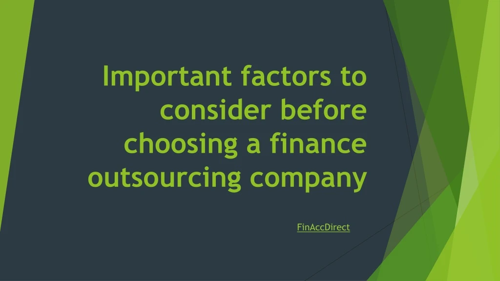 important factors to consider before choosing a finance outsourcing company