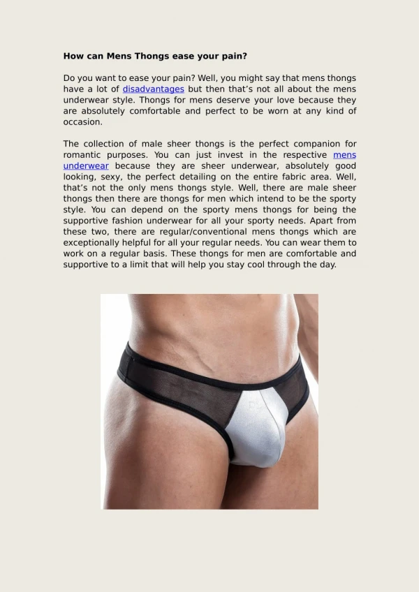 How can Mens Thongs ease your pain?