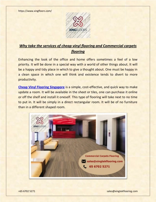 Why take the services of cheap vinyl flooring and Commercial carpets flooring