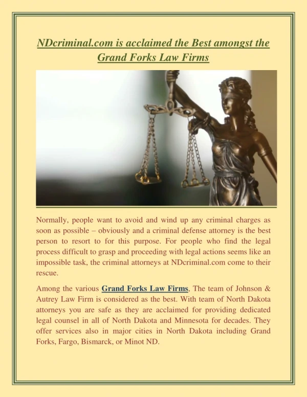 NDcriminal.com is acclaimed the Best amongst the Grand Forks Law Firms