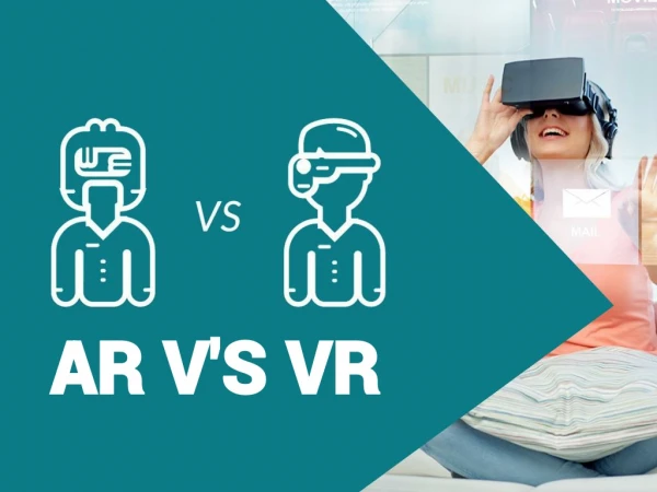 What's the Difference?: AR vs VR