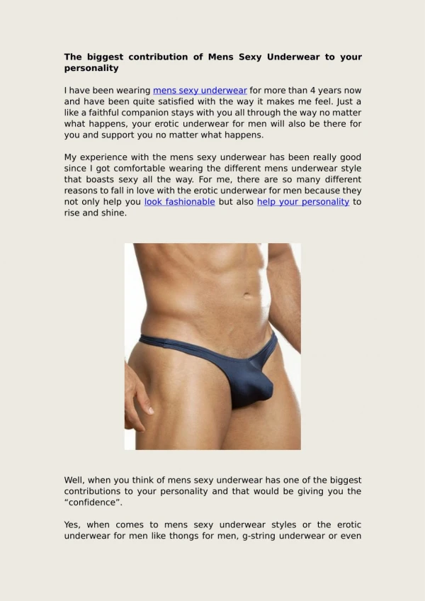 The biggest contribution of Mens Sexy Underwear to your personality
