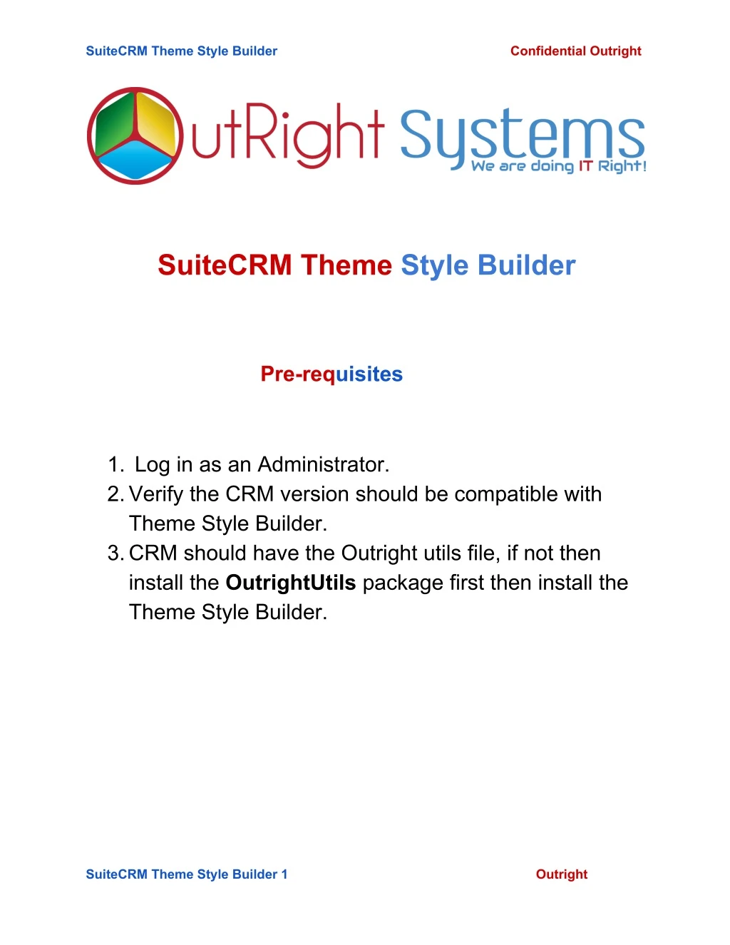 suitecrm theme style builder confidential outright