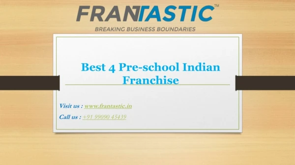 Best 4 Pre-school Indian Franchise