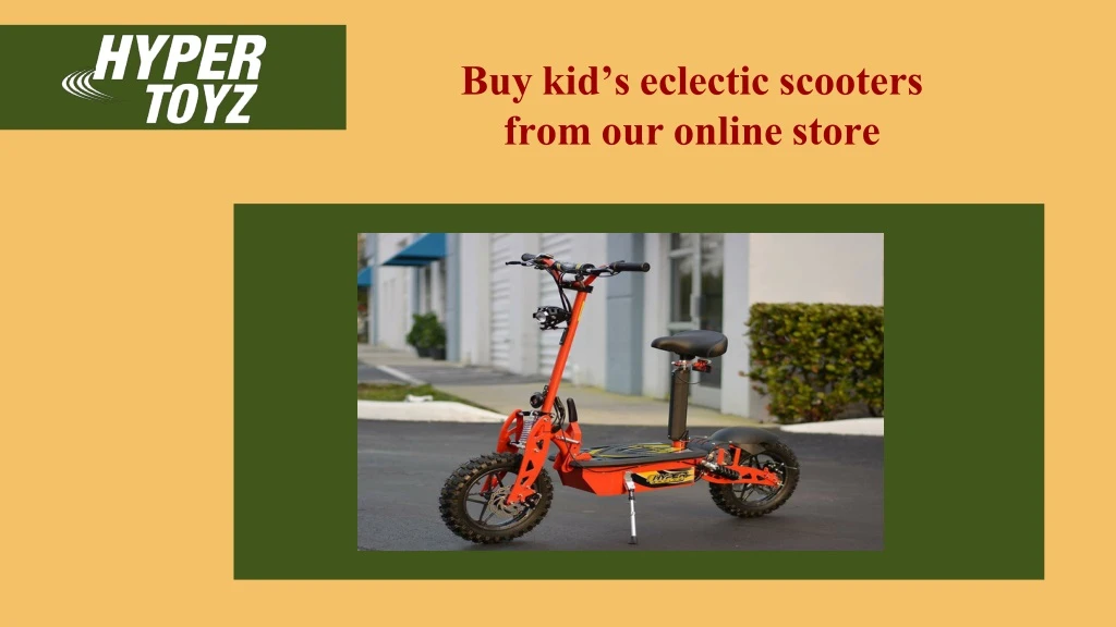buy kid s eclectic scooters from our online store
