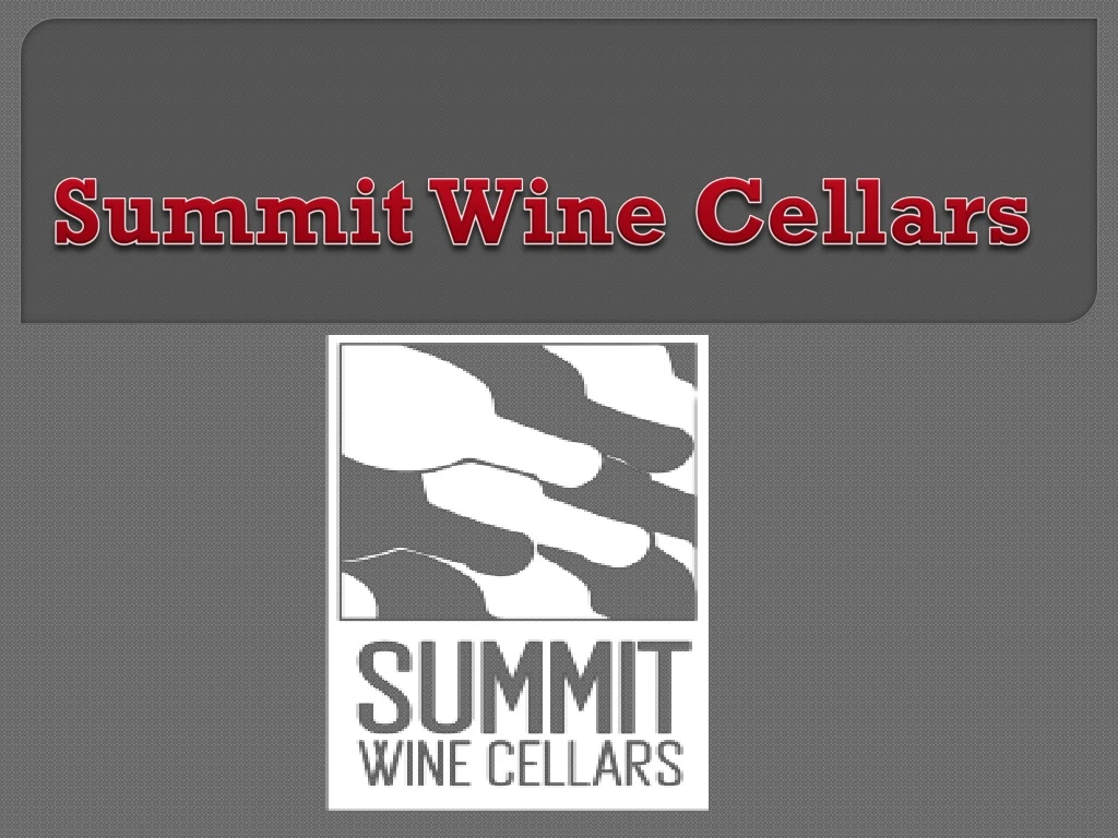 summit wine cellars