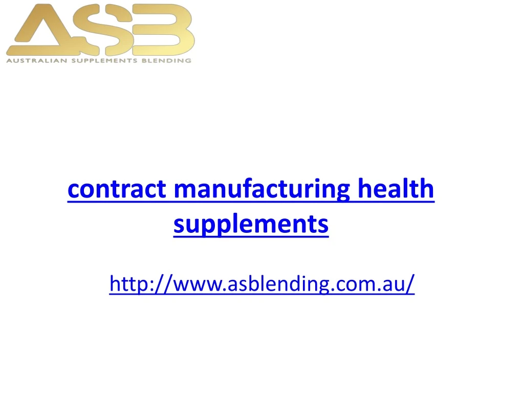 contract manufacturing health supplements