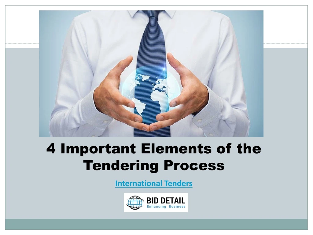 4 important elements of the tendering process