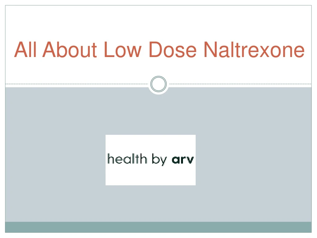 all about low dose naltrexone