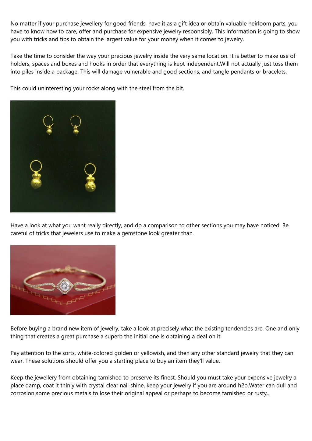 no matter if your purchase jewellery for good