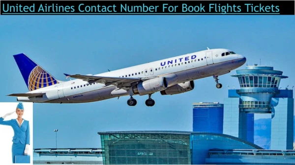United Airlines Contact Number For Flights Tickets