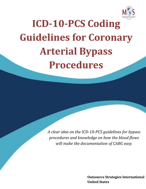 ICD-10-PCS Coding Guidelines for Coronary Arterial Bypass Procedures