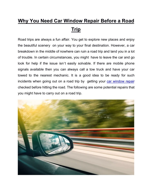 Why You Need Car Window Repair Before a Road Trip
