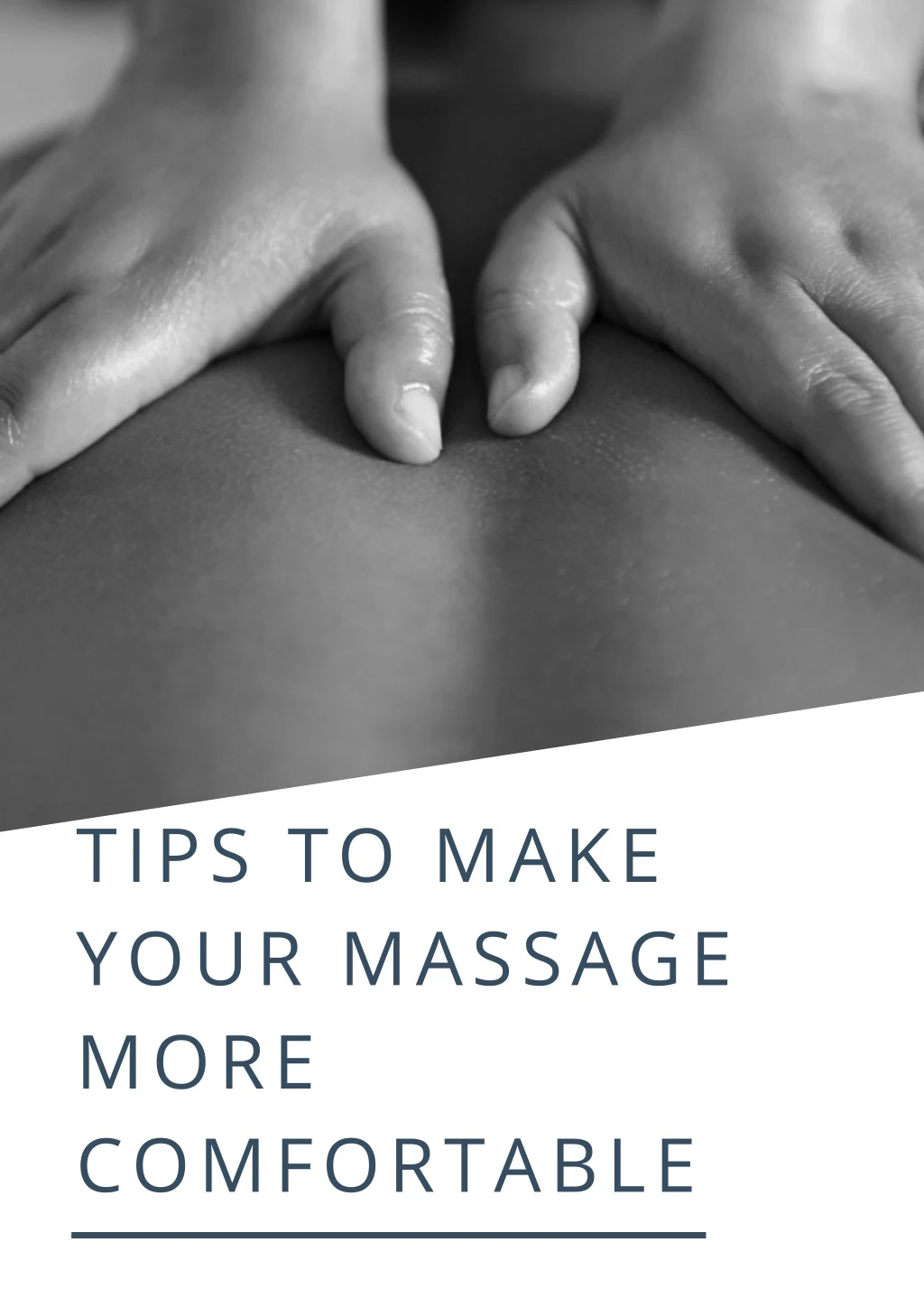 tips to make your massage more comfortable
