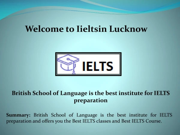 Best Ielts course in Lucknow, Best Ielts institute in Lucknow