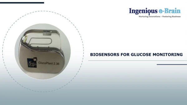 Biosensors for Glucose Monitoring | IP and Technology Insights