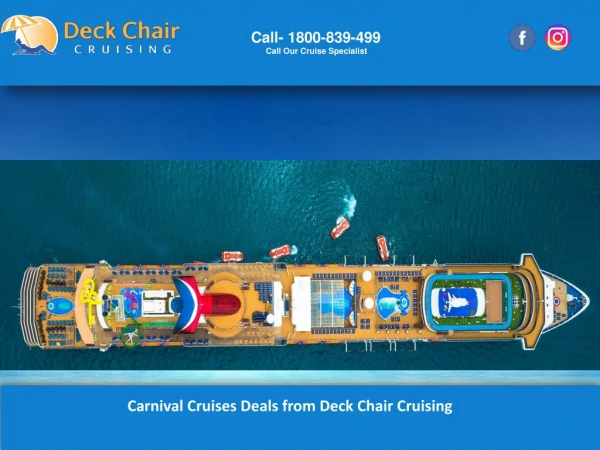 Carnival Cruises Deals from Deck Chair Cruising