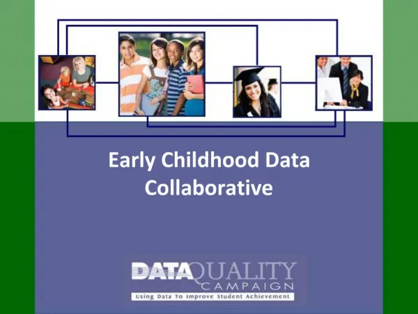 Early Childhood Data Collaborative