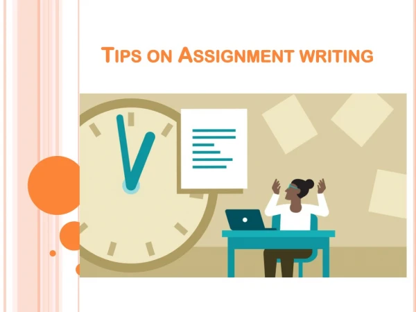 Best Tips on Assignment writing