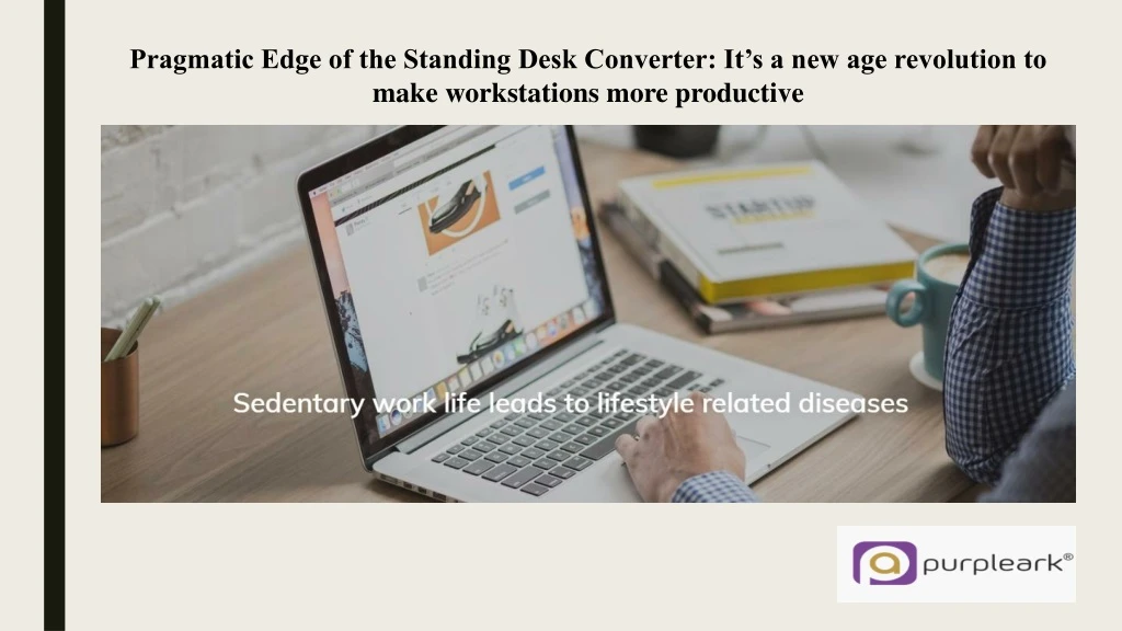 pragmatic edge of the standing desk converter