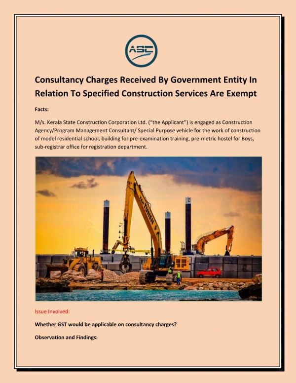 Consultancy Charges Received By Government Entity In Relation To Specified Construction Services Are Exempt