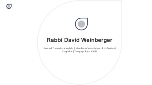 Rabbi David Weinberger - Congregational Rabbi