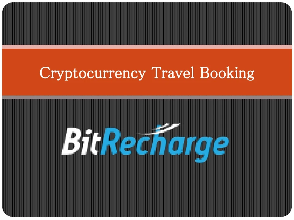 cryptocurrency travel booking